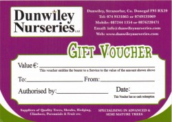 Gift Vouchers available for all occasions at Dunwiley Nurseries Ltd, Stranorlar, Co. Donegal